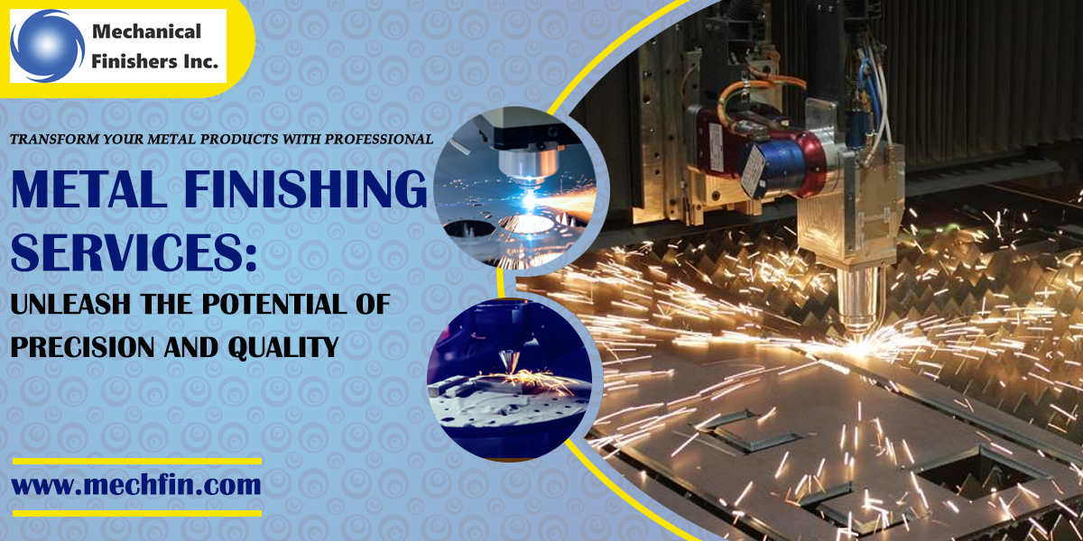 Metal Finishing Services